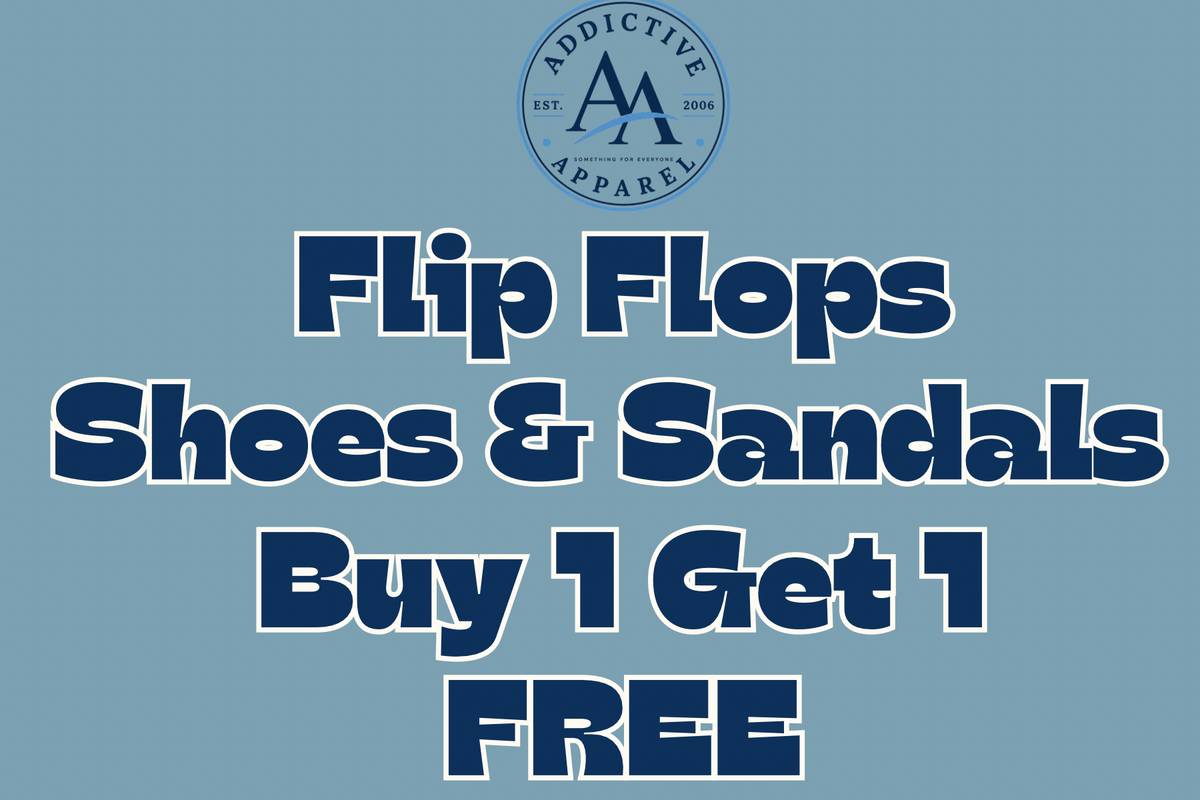 BOGO Free Sandals Shoes  & Flip Flops