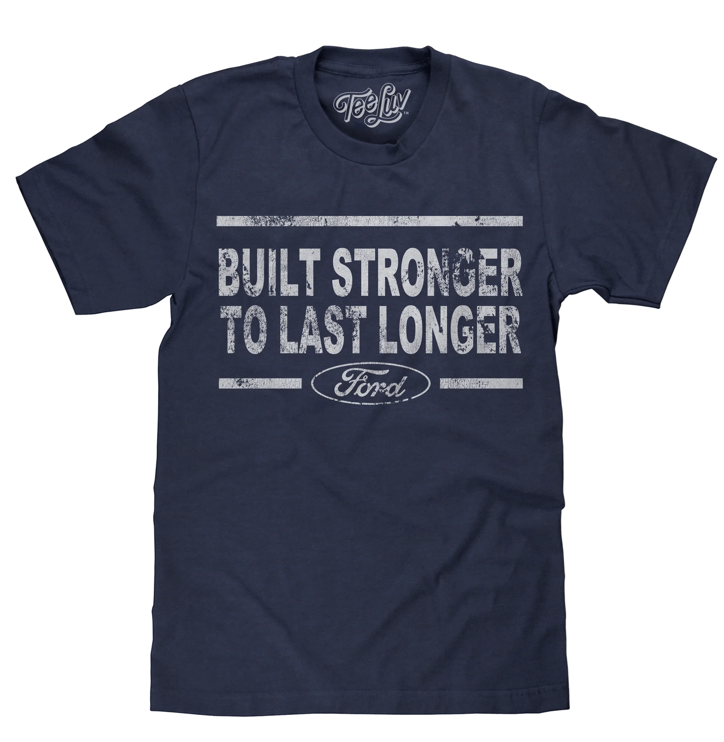 Built Stronger Ford Logo Tee